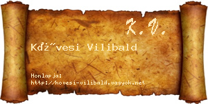 Kövesi Vilibald névjegykártya
